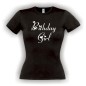 Preview: Birthday Girl, Damen Geburtstags Fun T-Shirt (FSG072)