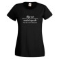 Preview: Sag mir was du von mir denkst..., T-Shirt, Damen Funshirt