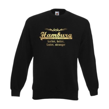 Hamburg harder better faster stronger – Sweatshirt (SFU10-12c)