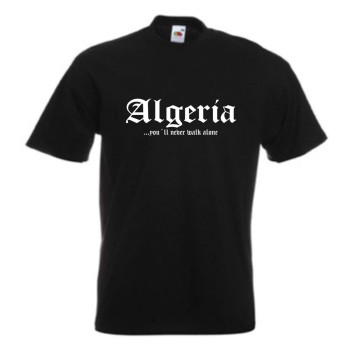 T-Shirt ALGERIEN (Algeria), never walk alone S - 5XL (WMS01-07a)