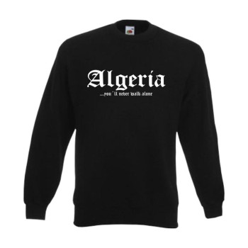 Sweatshirt ALGERIEN (Algeria), never walk alone, S - 6XL (WMS01-07c)