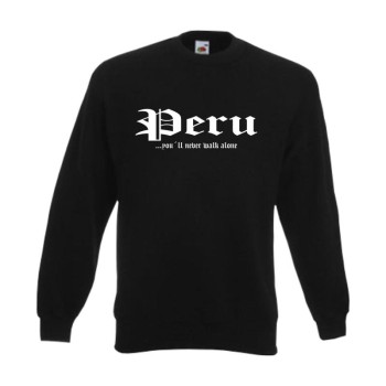 Sweatshirt PERU, never walk alone, S - 6XL (WMS01-47c)
