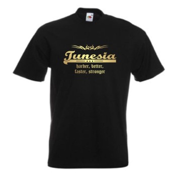 T-Shirt TUNESIEN (Tunesia) harder better faster stronger (WMS07-67a)