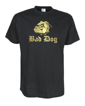 Bad Dog, Fun T-Shirt in Übergrößen 3XL bis 12XL