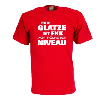 Eine Glatze ist FKK auf höchstem Niveau, Fun T-Shirt