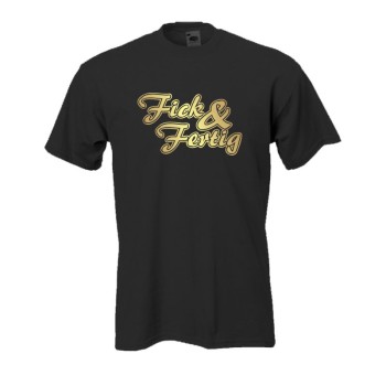 Fick & Fertig, Fun T-Shirt