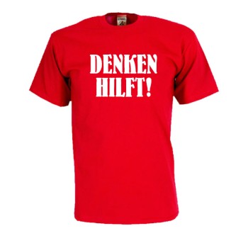 Denken hilft, Fun T-Shirt