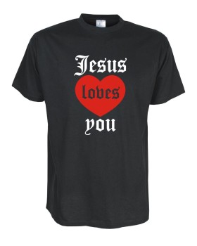 Jesus loves you, Fun T-Shirt, Funshirt bis Gr. 5XL (FSJ012)