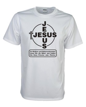 Jesus, Risiken und Nebenwirkungen, Fun T-Shirt
