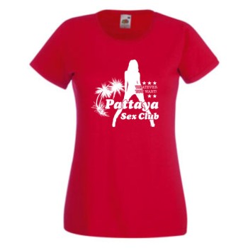 Pattaya sex club, T-Shirt, Damen Funshirt