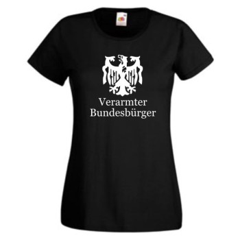 Verarmter Bundesbürger, T-Shirt, Damen Funshirt