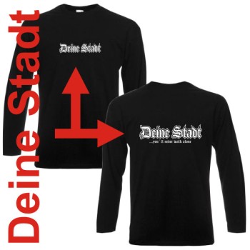 Longsleeve Deine Stadt, you ll never walk alone (SFU04-01b)