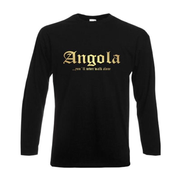 Longsleeve ANGOLA, never walk alone, S - 6XL (WMS01-08b)