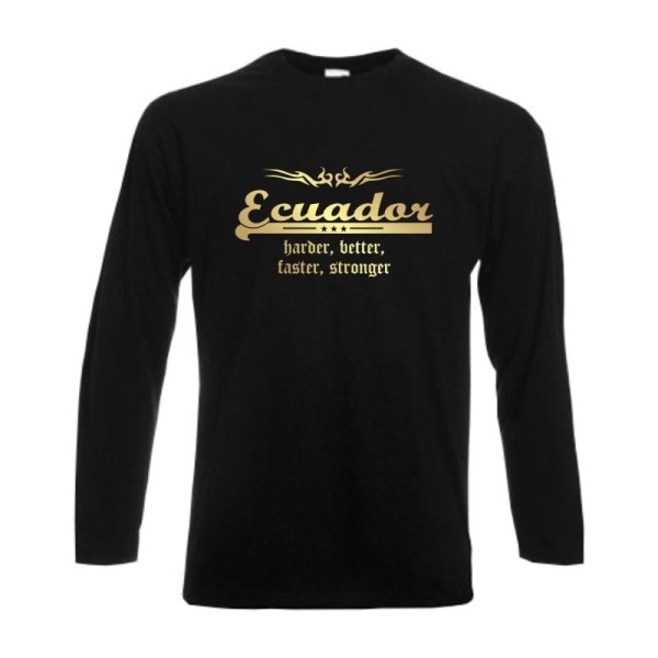 Longsleeve ECUADOR harder better faster stronger (WMS07-17b)