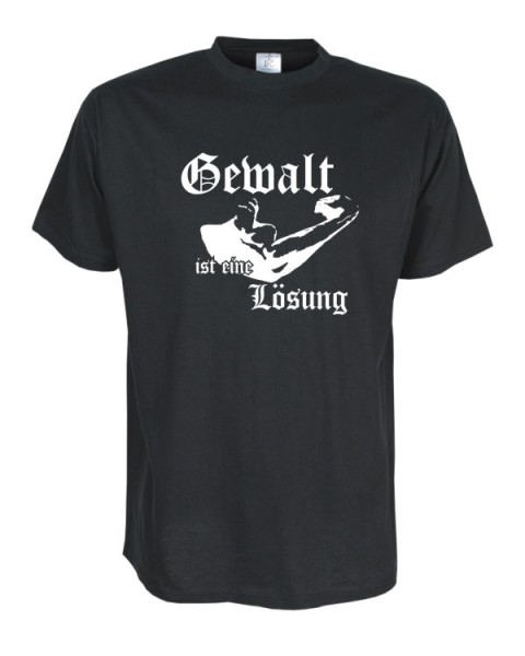 Gewalt ist eine Lösung, Fun T-Shirt in Übergrößen bis 12XL