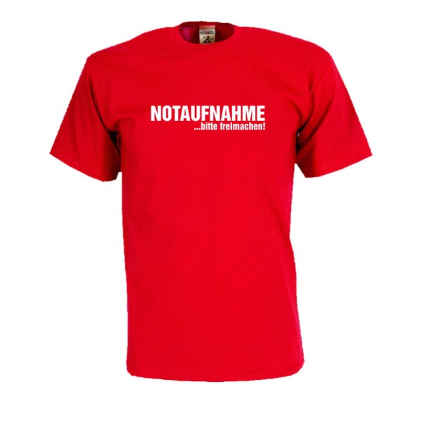 Notaufnahme ..bitte freimachen, Fun T-Shirt