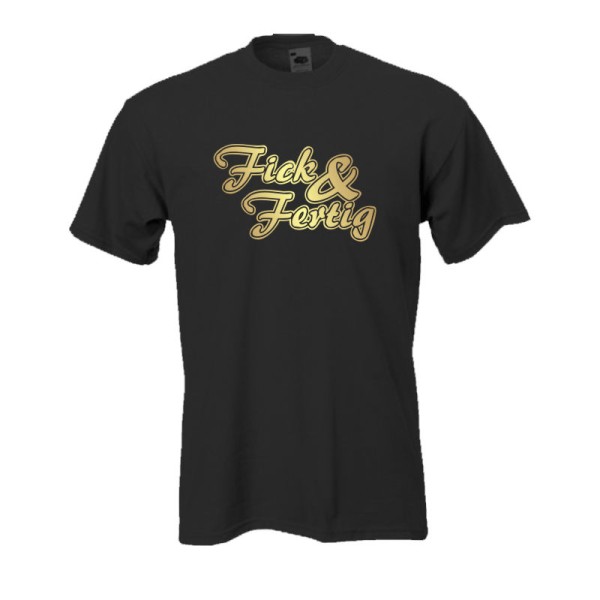 Fick & Fertig, Fun T-Shirt