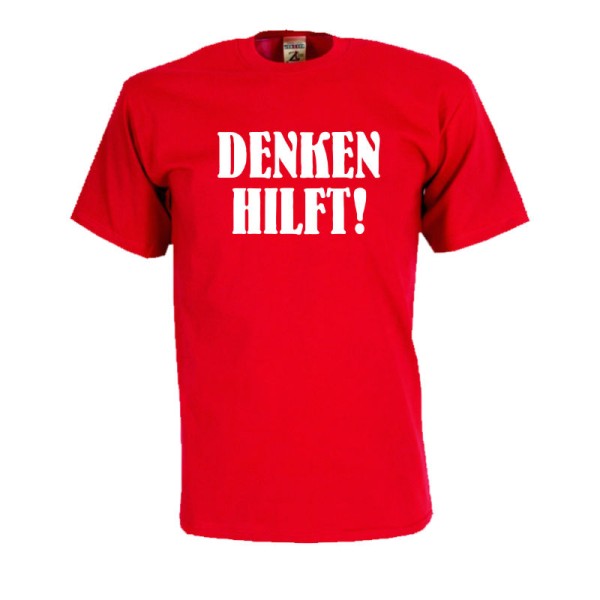 Denken hilft, Fun T-Shirt