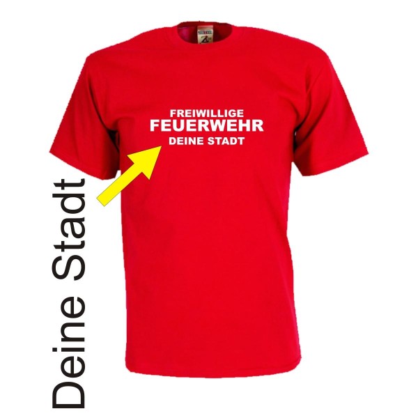 Freiwillige Feuerwehr, Deine Stadt, Fun T-Shirt