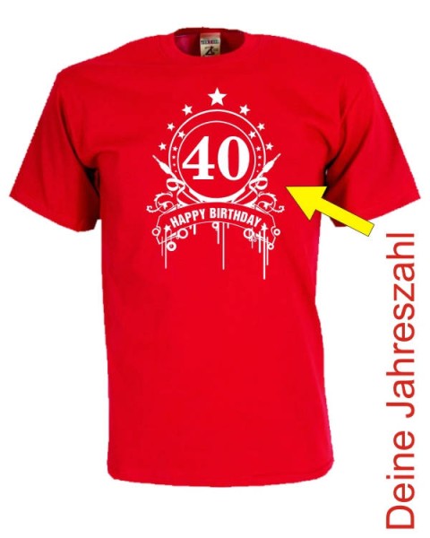 30, 40, 50 Happy Birthday (Deine Zahl) Geburtstags Funshirt (FSG051)