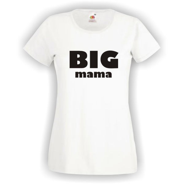 Big mama, T-Shirt, Damen Funshirt